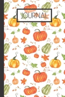 Journal: Pumpkin Fall Lined 120 Page Journal (6x 9) 1704229006 Book Cover