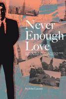Never Enough Love 1546242422 Book Cover