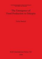 The Emergence of Food Production in Ethiopia 0860549712 Book Cover