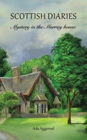 Scottish Diaries: Mystery in the Murray house 1543708587 Book Cover