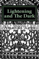 Lightening and The Dark: Changeling Series Book Two 148006372X Book Cover