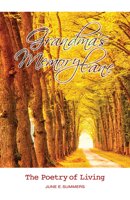 Grandma's Memory Lane: The Poetry of Living 0917849582 Book Cover