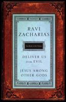 Deliver Us from Evil / Jesus Among Other Gods 0849946808 Book Cover