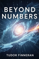 Beyond Numbers: Start prioritizing and trading off non-numerical data. (Risk & Reward: Markets, Strategies and Stories by Tudor Finneran) B0D4JZH59Z Book Cover