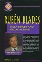 Ruben Blades: Salsa Singer and Social Activist (Hispanic Biographies) 0894908936 Book Cover