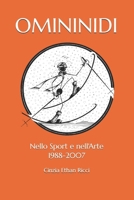 OMININIDI: Nello Sport e nell'Arte 1988-2007 (FUMETTI E GRAFICA) (Italian Edition) B0CNZPSXQP Book Cover