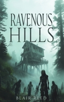 Ravenous Hills B0DZ6HMSMF Book Cover