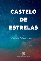 CASTELO DE ESTRELAS 6598090504 Book Cover