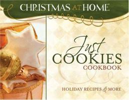 Just Cookies Cookbook (Christmas at Home) 1597898007 Book Cover