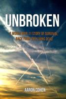 Unbroken: A World War 11 Story of Survival, Back From The Living Dead 1507611595 Book Cover