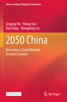 2050 China: Becoming a Great Modern Socialist Country 9811598355 Book Cover
