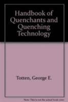 Handbook of Quenchants and Quenching Technology 087170448X Book Cover