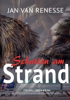 Schatten am Strand: Ein Mallorca-Krimi (German Edition) 3819201599 Book Cover