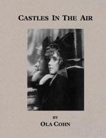 Castles In The Air 0987305255 Book Cover