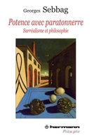 Potence avec paratonnerre: Surréalisme et philosophie (HR.HERM.PHILO.) (French Edition) 2705681671 Book Cover