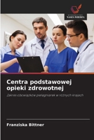 Centra podstawowej opieki zdrowotnej 6202368942 Book Cover