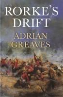 Rorke's Drift 0304366412 Book Cover