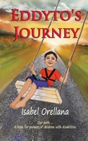 Eddyto's Journey: Sharing our experience with Angelman Syndrome 1723224049 Book Cover