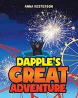 Dapple's Great Adventure 1643500562 Book Cover
