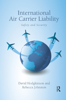 International Air Carrier Liability: Safety and Security 0367889625 Book Cover