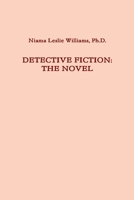 DETECTIVE FICTION: THE NOVEL 1435741277 Book Cover