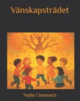 Vänskapsträdet B0G491QP9F Book Cover