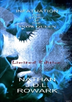 Infatuation - The Story of the Snow Queen 1291264795 Book Cover