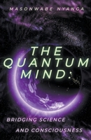 The Quantum Mind B0CWJ1S88R Book Cover