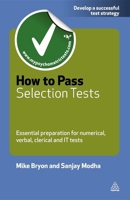 How to Pass Selection Tests (TimesTesting Series) 0749462116 Book Cover
