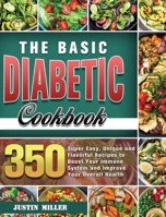 The Basic Diabetic Cookbook 180124278X Book Cover