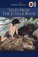 Tales from the Jungle Book. by Rudyard Kipling 1846469465 Book Cover