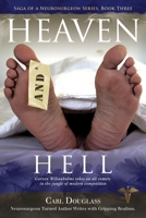 Heaven and Hell: Garven Wilsonhulme takes on all comers in the jungle of modern competition 1594333513 Book Cover