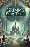 Grimms' Fairy Tales(Illustrated) 1950326284 Book Cover