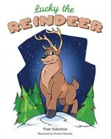 Lucky the Reindeer 1620868237 Book Cover
