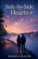 Side-by-Side Hearts B0G4VK6JYP Book Cover