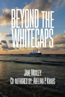 Beyond the Whitecaps B0G48HBX9K Book Cover