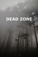 Dead Zone: A Novel B0GTDY535B Book Cover