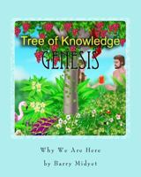 Genesis: Why We Are Here 1987630084 Book Cover