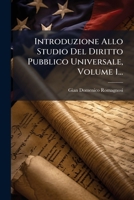 Introduzione Allo Studio Del Diritto Pubblico Universale, Volume 1... (Italian Edition) 1024609588 Book Cover