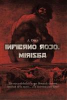 Infierno Rojo: Mirisba 1720188459 Book Cover