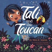 Tali and the Toucan 1685553257 Book Cover