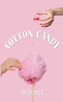 Cotton Candy: A Sapphic Revenge Story B0FHQ44GQ7 Book Cover