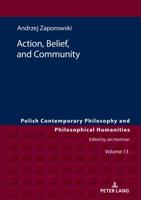 Action, Belief, and Community 363176250X Book Cover