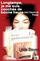 Longtemps, je me suis couchée de bonne heure avec l'oeuvre de Proust 2384063219 Book Cover