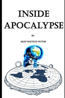 Inside Apocalypse B0DGX7P9F3 Book Cover