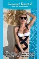 Summer Teases 2: Another Sexy Summer Collection B0FFZ67V17 Book Cover