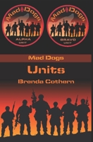 Units : Mad Dogs 8 1943949336 Book Cover