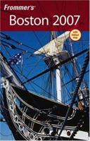 Frommer's Boston 2007 (Frommer's Complete) 0471792624 Book Cover