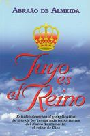 Tuyo es el reino 8526301772 Book Cover