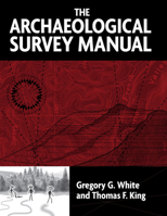 Archaeological Survey Manual 1598740091 Book Cover